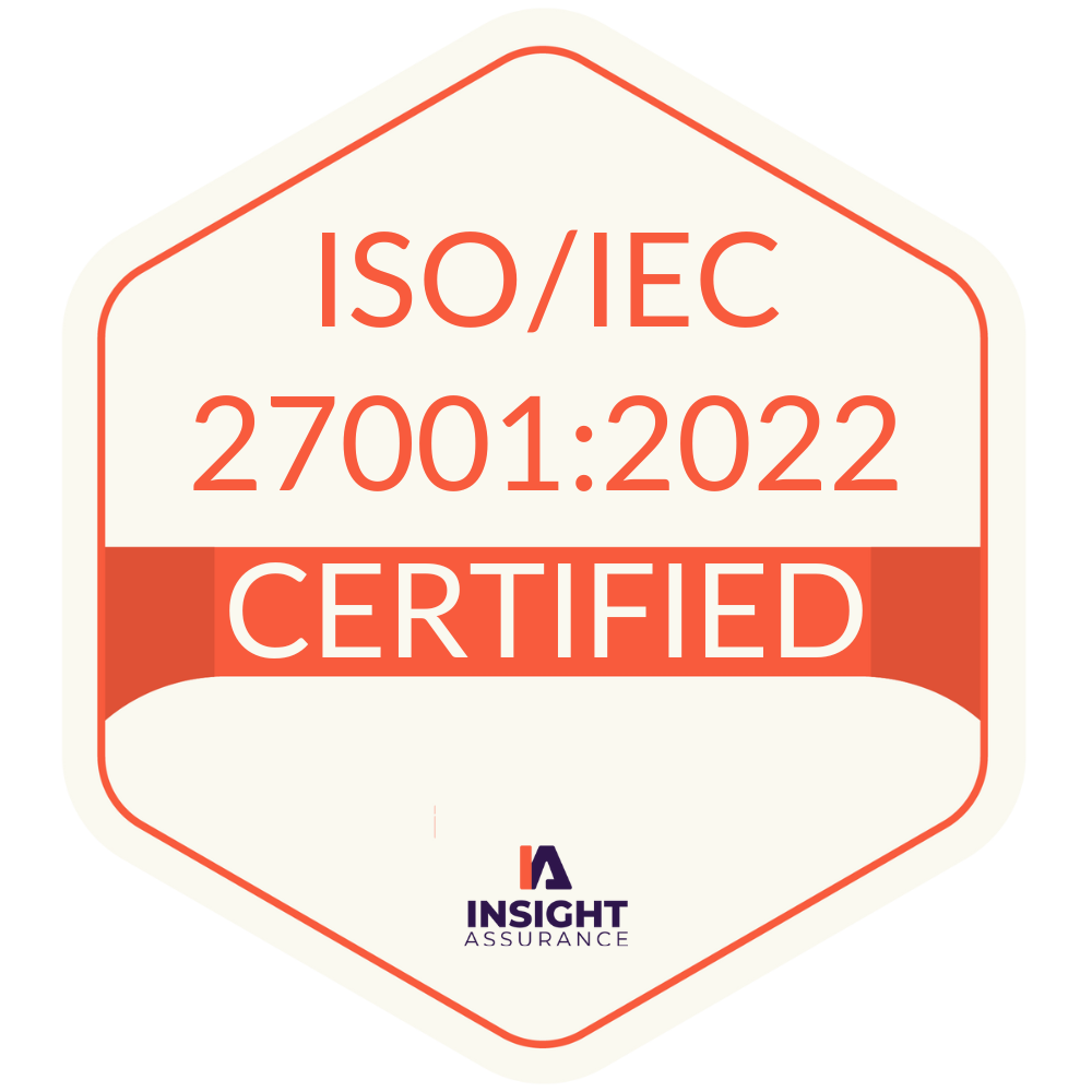 ISO/IEC 27001:2022 certified by Insight Assurance